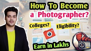 How to Become a Photographer in 2021 | Career in Photography