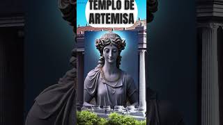 El TEMPLO de ARTEMISA MARAVILLAS del mundo ANTIGUO