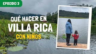 VILLA RICA BARATO y con NIÑOS 🧸🌈 l Laguna el Oconal SIN TOUR l SELVA CENTRAL 2022 #3