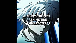 Who is the best anime side character