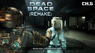 Dead Space (Rem) Ch.5 Lethal Devotion