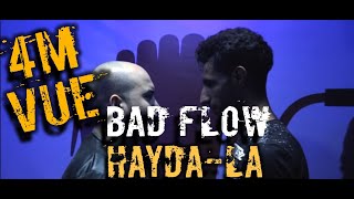 Bad Flow - Hayda La (Official Video)  2019 |  باد فلوو - هايدا لا