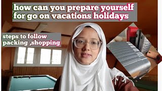 How can you prepare yourself for go on vacations #holidayprep#Urdu