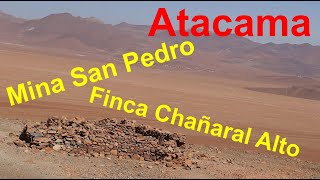 Mina San Pedro en Atacama y Finca de Chañaral