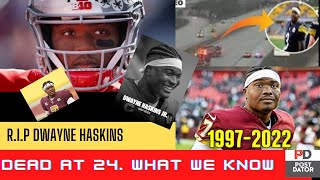 R.I.P Dwayne Haskins Dead at 24| Car Accident |Final Moments| What We know