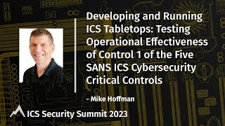 Testing Operational Effectiveness of Control 1 of Five SANS ICS Cybersecurity Critical Controls