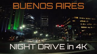 BUENOS AIRES Night Drive in 4K - #BADriveSeries