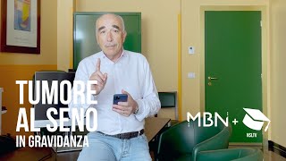 AskMBN - 175: Tumore al Seno in gravidanza