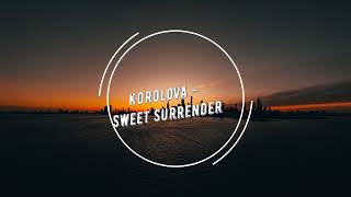 Korolova - Sweet Surrender