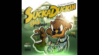 Eddi Penthouse " Sucka Duckin " feat 4 rAx (prod by The Mekanix)