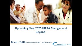 Upcoming New 2025 HIPAA Changes and Beyond