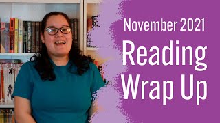 Reading Wrap Up || November 2021