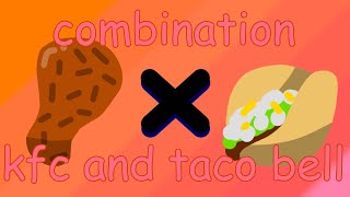 combination kfc and taco bell(short animation🥜🐷)