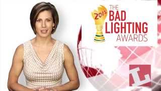 Introducing...the Bad Lighting Awards!