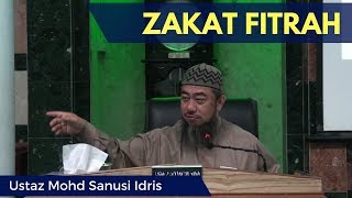 Zakat Fitrah - Ustaz Sanusi Idris [Video Kuliah]