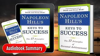 KEYS TO SUCCESS By Napoleon Hill AudioBook | Book Summary