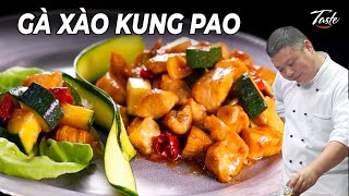 GÀ XÀO CAY | GÀ KUNG PAO THƠM NGON ĐẬM VỊ | Lớp Học Nấu Ăn | Thập Phương Mỹ Vị | Ẩm Thực Trung Hoa