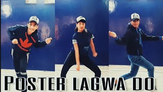 Poster Lagwa Do - Dance - Luka Chuppi | kartik Aaryan - kriti sanon | kvs dance studio