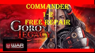 War Commander- GORO'S LEGACY / COMMANDER 1-2 BASE/ FREE REPAIR