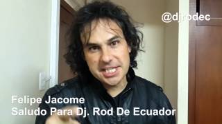 Felipe Jacome de Tercer Mundo - Saludo A Dj Rod