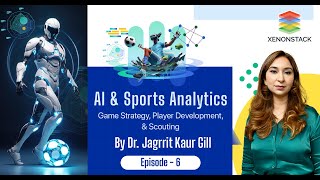 EP06 - AI & Sports Analytic - Autonomous Operation Talks