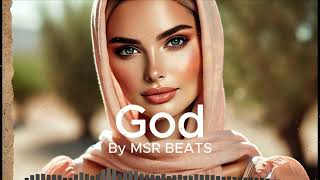 MSR BEATS - GOD (Original Music)