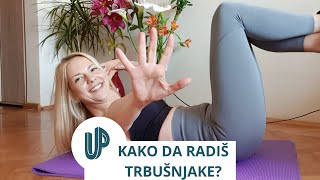 KAKO DA ispravno radis vezbe sa TRBUSNJAKE?