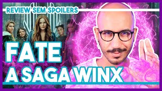 O live action das WINX vale a pena? FATE: A SAGA WINX (Crítica SEM SPOILER) - Netflix | Pop Creature