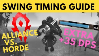 GET +35 EXTRA DPS - Rogue Swing Timing Guide - Alliance vs. Horde Gains