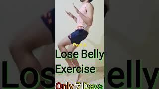 How to lose Belly Fat # only 7 Working day# Dally Exercise #comment#Shorts