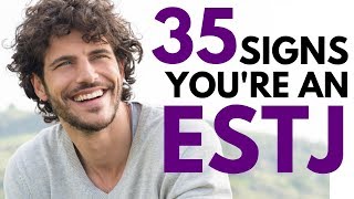 35 Signs You Are an ESTJ Personality