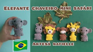 Elefante Amigurumi Chaveiro Mini Safári