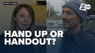 Views over hand up or handout divide people over homeless issue in Southeast Portland