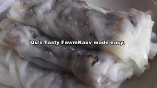 Fawm Kauv, Easy and Silky