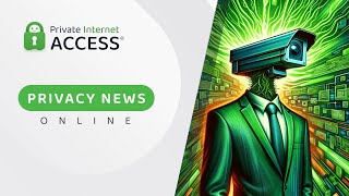 Privacy News Online: China's CCTV surveillance, Brave Search, Virginia's weak privacy bill and more