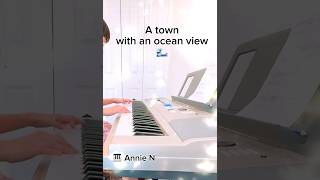 A TOWN WITH AN OCEAN VIEW - Joe Hisaishi #piano #beautifulmusic #pianocover #pianomusic #animation