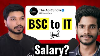 BSc To IT Job | How to get Job in recession as Fresher | The ASR Show