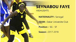 Seynabou FAYE - Highlights 2018