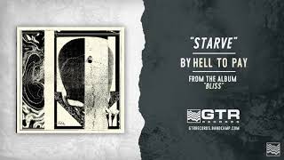 Hell To Pay - Starve (GTR Records)