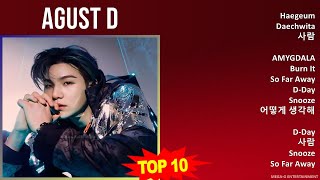 A g u s t D MIX Grandes Exitos, Best Songs ~ 2010s Music ~ Top Asian Pop, K-Pop, Rap Music