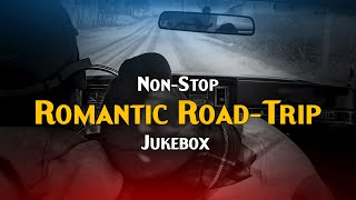 Non-Stop Romantic Drive Jukebox | Road-Trip Jukebox | 2024 | ABT Lofi Music