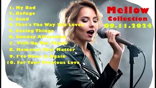 Mellow Collection Music Songs (09.11.2024) - Natalie Colen