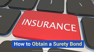 How to Obtain a Surety Bond