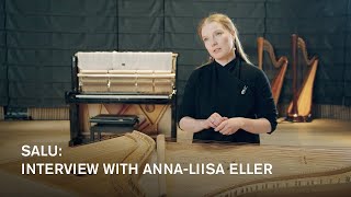 Salu: Interview with Anna-Liisa Eller