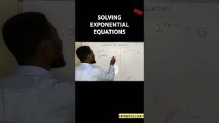 SOLVING EXPONENTIAL EQUATIONS #nsmq2024 #maths