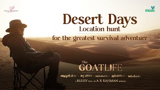 Desert Days | The GoatLife | Aadujeevitham | Blessy | BTS