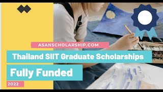 Thailand SIIT Graduate Scholarships 2022 | Fully Funded