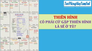 GẶP THIÊN HÌNH CÓ PHẢI LÀ SẼ Ở TÙ?