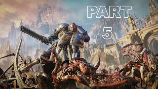 WARHAMMER 40K SPACE MARINE 2 Gameplay Walkthrough Part 5 - No Commentary