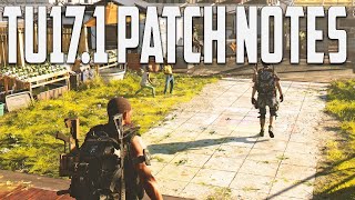 The Division 2 - Tu17.1 Patch Notes!